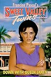 Down with Queen Janet! (Sweet Valley Twins)
