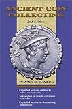 "Ancient Coin Collecting (v. I)" av Wayne G. Sayles