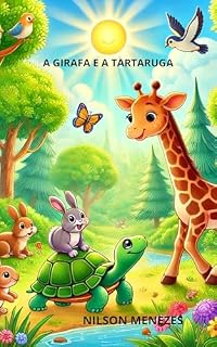 Livro A GIRAFA E A TARTARUGA