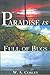 Paradise Is Full of Bugs by 