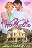 Return to Walhalla by Laura Hodges Poole