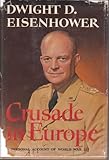 Crusade in Europe, Personal Account of World War 2