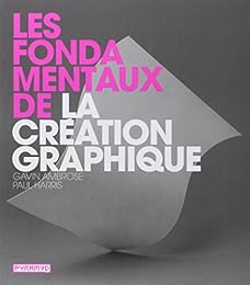Les  fondamentaux de la création graphique