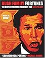 Bush Family Fortunes - The Best Democracy Money Can Buy