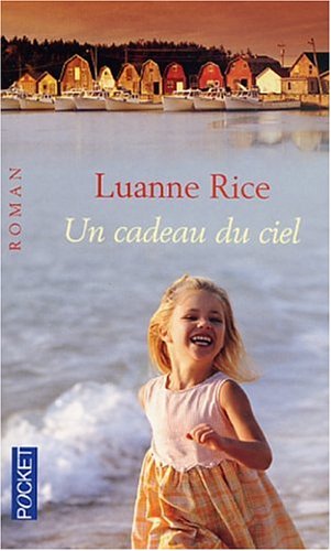 Un  cadeau du ciel