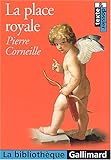 Image de La place royale (French edition)