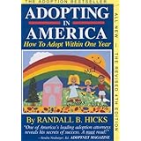 Adopting in America: How to Adopt Within One Year