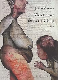 Book's Cover of Vie et mort de Katie Olson