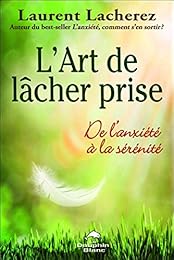 L' art de lâcher prise