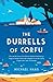 The Durrells of Corfu by Michael Haag