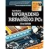 Upgrading and Repairing PCs (22nd Edition)