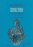 Dante's Vision of the Artist : Four Modern Illustrators of the Commedia, Barricelli, Jean Pierre, 0820415588