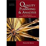 Quality Planning and Analysis: From Product Development through Use