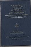 Counseling Families of Children With Disabilities (RESOURCES FOR CHRISTIAN COUNSELING) by
