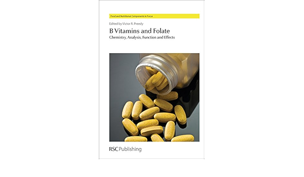B Vitamins And Folate Chemistry Analysis Function And Effects Food And Nutritional Components In Focus Volume 4 9781849733694 Medicine Health Science Books Amazon Com