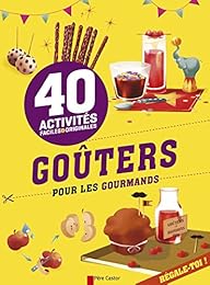 Goûters pour les gourmands