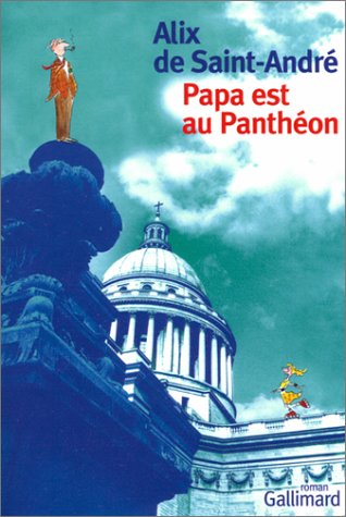 Papa est au Panthéon