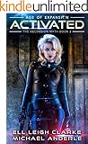 Activated: Age Of Expansion - A Kurtherian Gambit Series (The Ascension Myth Book 2)