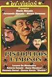 Pistoleros Famosos