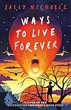 Ways To Live Forever
