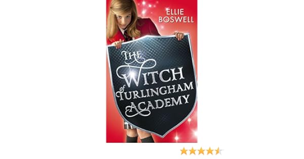 Witch Of Turlingham Academy Ellie Boswell 9781907410956 Amazon