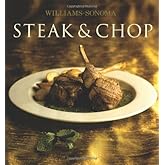 Williams-Sonoma Collection: Steak & Chop