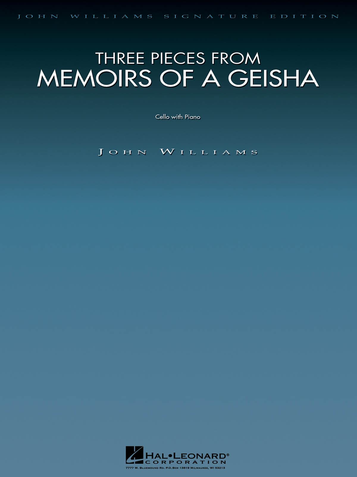 Three Pieces from Memoirs of a Geisha: Cello and Piano (John Williams Signature Editions)