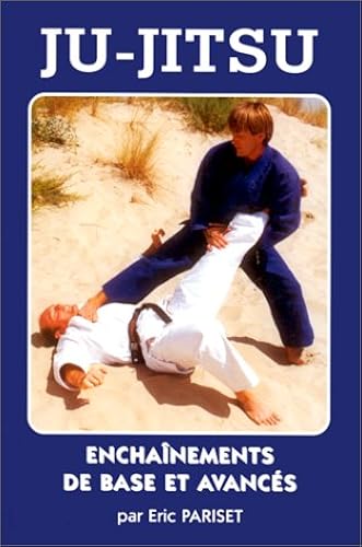 Download Ju-Jitsu. Enchaînements de base et avancés PDF