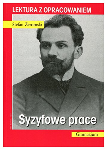 Syzyfowe prace. Lektura z opracowaniem (polish)