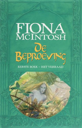 Het verraad (De beproeving, #1)