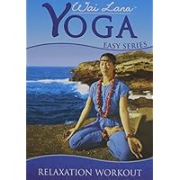 Wai Lana Yoga: Easy Relaxation Workout