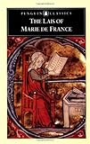 The Lais of Marie de France (Penguin Classics), Marie de France, 0140447598