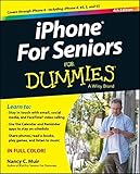 iPhone For Seniors For Dummies (For Dummies Series) by 