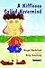 Helping Children Who Bottle Up Their Feelings & A Nifflenoo Called Nevermind: A Nifflenoo Called Nevermind: A Story for Children Who Bottle Up Their ... (Helping Children with Feelings) (Volume 1)