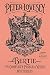 Bertie: The Complete Prince of Wales Mysteries (Bertie and the Tinman, Bertie and the Seven Bodies, by 