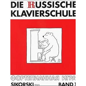 Die Russische Klavierschule: Russische Musik der Moderne, Band 1: Bd. 1