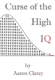 Curse of the High IQ