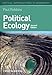 Political Ecology: A Critical Introduction (Critical Introductions to Geography)