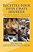 Recettes pour deux chats heureux: ou comment réussir leur cohabitation (French Edition) by Morgan LaVieDesChats.com