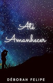 Livro Até Amanhecer