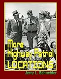 More Highway Patrol Locations