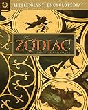Little Giant® Encyclopedia: The Zodiac (Little Giant Encyclopedias) by