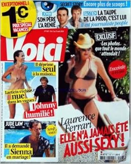 Amazon Fr Voici No 1187 Du 07 08 2010 Secret Story John Et Bastien Laurence Ferrari Enceinte A 44 Ans Jude Law A Demande Sienna En Mariage Laeticia Hallyday