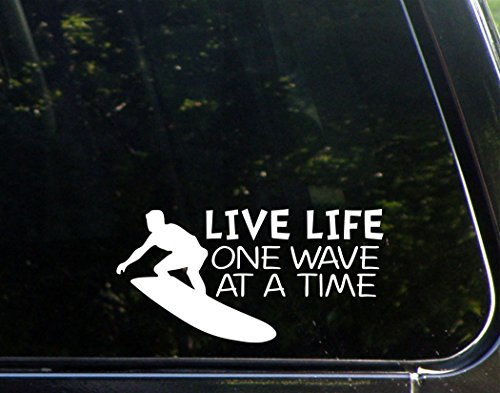 Live Life One Wave At A Time - 7/ 1/2"x 3 3/4" - Vinyl Die Cut Decal / Bumper Sticker For Windows, Trucks, Cars, Laptops, Macbooks, Etc.