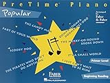 PreTime Piano Popular: Primer Level (Pretime Piano Series) by