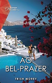 Livro Ao bel-prazer (Harlequin Paixão Livro 166)