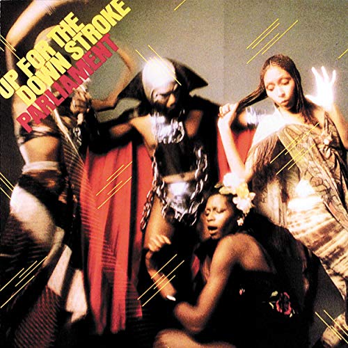 Album Art for Up For The Down Stroke by Parliament