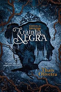 Livro Contos de Inverno : A Rainha Negra