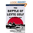 Battle of Leyte Gulf: 23-26 October 1944 (Bluejacket Books)
