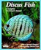 Image de Discus Fish (Complete Pet Owner's Manual)